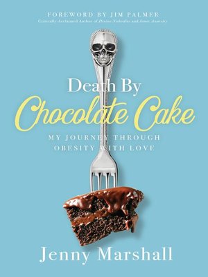 cover image of Death by Chocolate Cake
